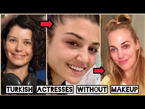 Top 10 Most Beautiful Turkish Actresses Without Makeup l Hande , Burcu , Esra ...