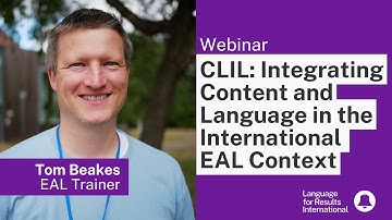 CLIL: Integrating Content and Language in the international EAL context