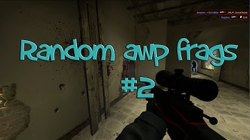 CS:GO Random awp frags #2!