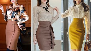 Pencil skirt and blouse designs latest for Women | Stylish and Elegant looking pencil Skirts