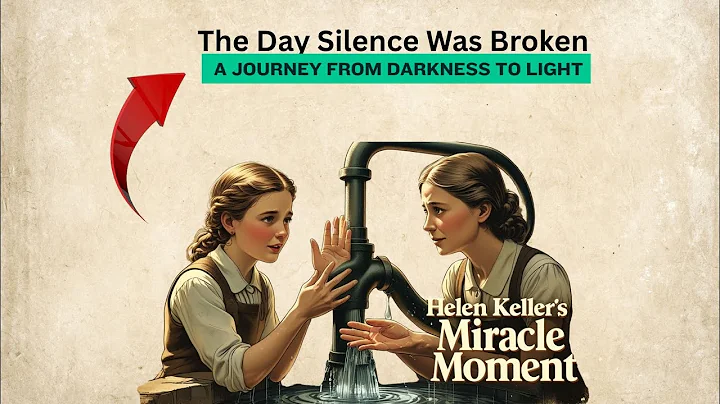 The Day Silence Was Broken | The True Story of Helen Keller – A Journey from Darkness to Light