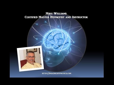 Mike Williams of Imagine Hypnotics - Hypnosis and You | Hypnosis 101