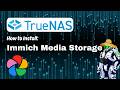 How to Install Immich on TrueNAS