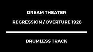 Dream Theater - Regression / Overture 1928 (drumless)