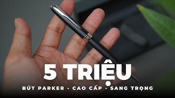 Bút Parker Cao Cấp || Giới Thiệu Bút Parker Sonnet 1931524: Sang Trọng - Thanh Lịch