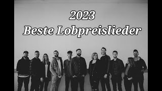 2023 BESTE LOBPREISLIEDER