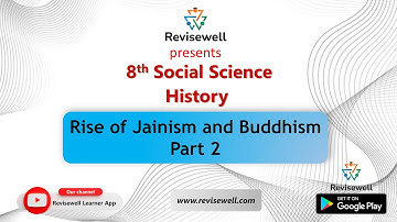 Rise of Jainism and Buddhism (Part 2) | Revisewell | 8th Social Science | History
