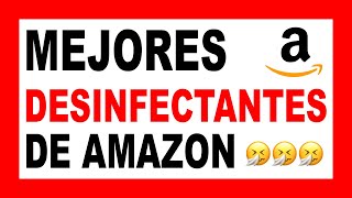 MEJORES DESINFECTANTES para el hogar de AMAZON (evita INFECCIONES)