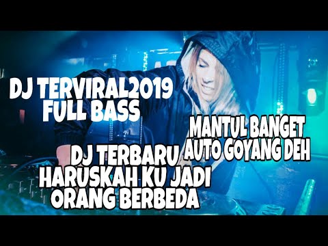 DJ HARUSKAH KU JADI ORANG BERBEDA2020_FULL BASS REMIX - YouTube