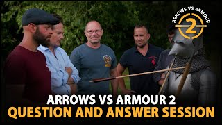 Arrows vs Armour 2 - Question and Answer Session