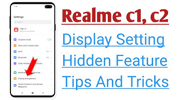 Realme C1, C2 Display Setting Hidden Features Tips And Tricks
