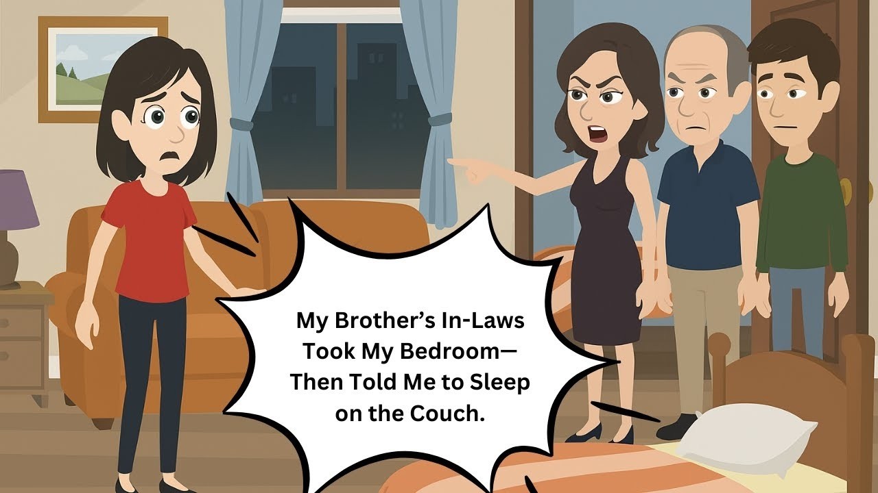 My Brother’s In Laws Took My Bedroom—Then Told Me to Sleep on the Couch
