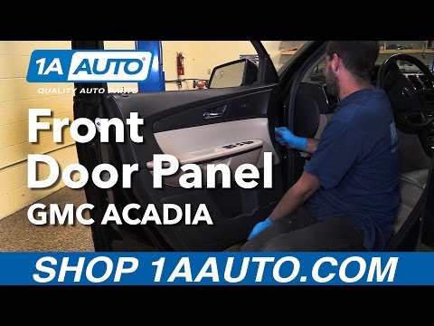 How to Remove Front Door Panel 07-16 GMC Acadia