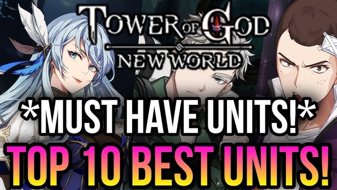 Tower of God: New World - Reroll Guide & Tier List! *Who To Reroll