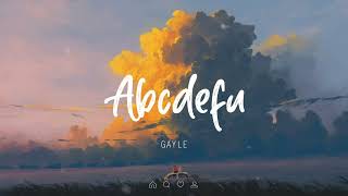 Gayle - Abcdefu (Lyrics)