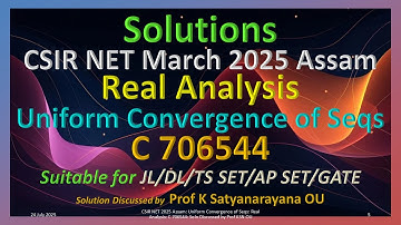 CSIR NET 2025 Assam | Uniforme convergentie van de seq van fns | C 706544 | Oplossing besproken d...
