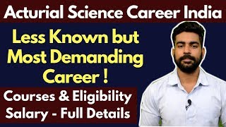 Actuarial Science Careers India | Less Known Career in India | Salary | ACET | IAI