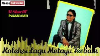 M Shariff 💖 - Pujaan Hati