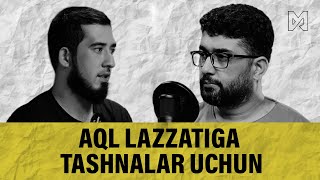 Aql lazzatiga tashnalar uchun! | Abdusattor Abdurahimov & Abdukarim Mirzayev