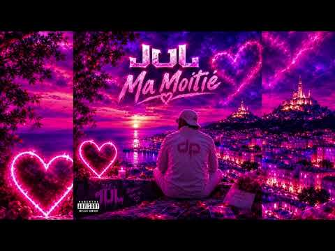 JuL - Ma Moitié [Exclu]