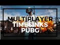 PlayerUnknown&#39;s Battlegrounds - Multiplayer Timesinks