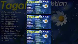 Best Tagalog Christian  With S  Worship  Collection Nonstop
