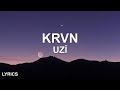 Uzi - Krvn (Sözleri/Lyrics) Kardeşim Helikopter