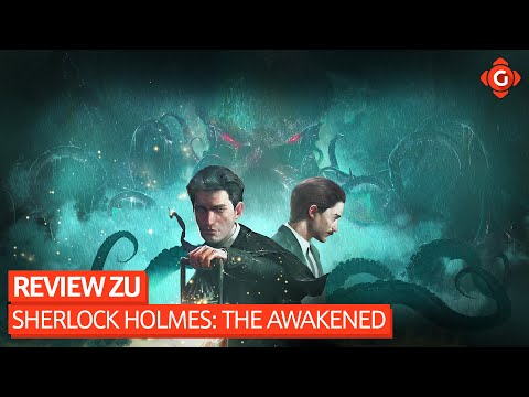 Sherlock Holmes: The Awakened: Test - Gameswelt - Sherlock Holmes gegen Cthulhu