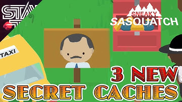Find and Open The New 3 Caches in Sneaky Sasquatch