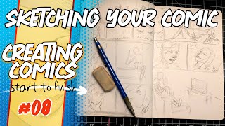 Rough Sketching Your Comic Book Pages - Creating Comics Start to Finish