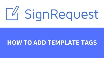 How to add template tags in SignRequest?