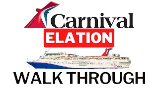 Carnival Elation Cruise Ship Walkthrough in 4K  August 2023