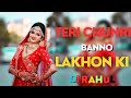 Teri chunri banno lakhon ka remix by dj rahul mandla