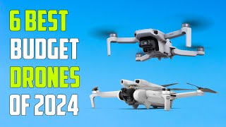 Top 6 Best Budget Drones 2024 - Best Budget Drone 2024