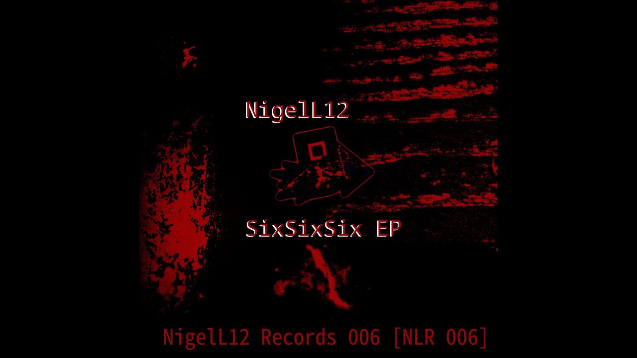 [NigelL12 Records 006] Hellfish - All My Friends Are Dead (NigelL12 Remix) - [NigelL12 Records 006] Hellfish - All My Friends Are Dead (NigelL12 Remix)
