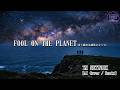 Fool On The Planet(青く揺れる惑星に立って) - TM NETWORK 【AI DRESS-ING Vol.9】