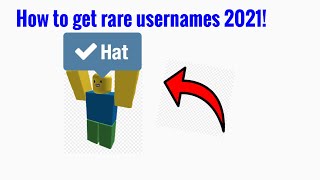 How to  get rare usernames in Roblox 2021!