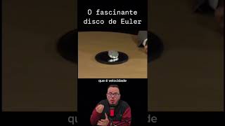 Disco De Euler