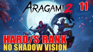Aragami 2 Mission 11 Akatsuchi Strategic Information (HARD, S RANK, NO SHADOW VISION)