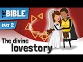 Jesus & The Bride - Bible Overview In 9 Minutes - Ep2