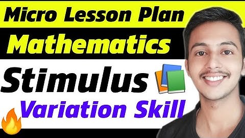 Micro Lesson Plan Math- Stimulus Variation Skill|Maths Lesson Plan|Math Lesson Plan in English