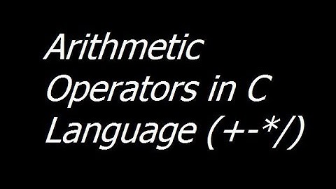 Arithmetic Operators in C Language - C Language Tutorials part 1 - Urdu/Hindi