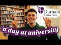 A DAY IN THE LIFE AT UNI (before coronavirus) 📚durham university vlog