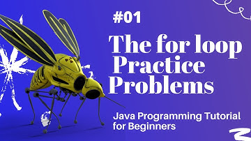 The for loop Practice Problems | Java Programming Tutorial for Beginners using Eclipse 2021
