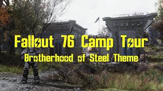 Fallout 76 Camp Tour - Brotherhood of Steel Themed