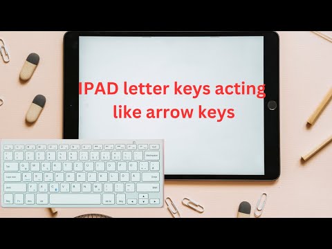 IPAD letter keys acting like arrow keys