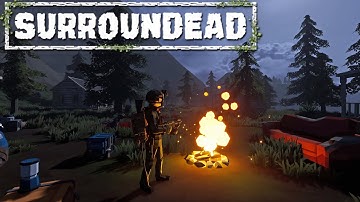 Finally Checking out this Open World Zombie Survival Game - Surroundead First Impressions