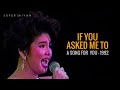 IF YOU ASKED ME TO (Highest Version) - Regine Velasquez | A Song For You Concert