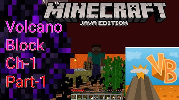 Volcano Block | Chapter-1 | Part-1 | Minecraft Java