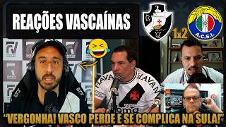 Vasco Fans Reactions  Vasco 1x2 Audax Italiano  Copa Sudamericana 2026  Lets Laugh At Vasco
